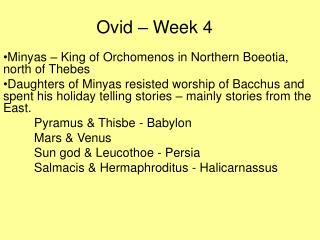 Ovid – Week 4