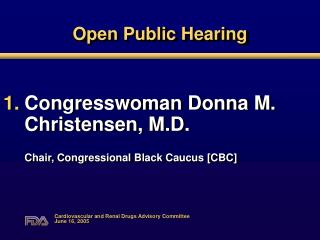 Open Public Hearing