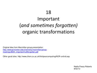 18 Important ( and sometimes forgotten) organic transformations