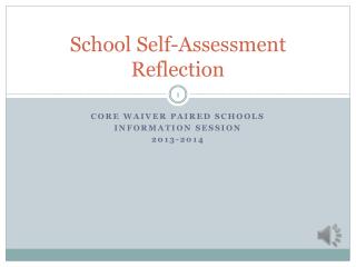 School Self-Assessment Reflection