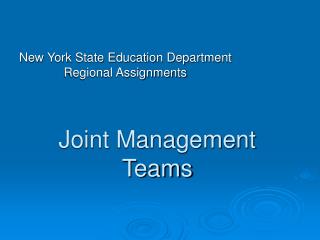 Joint Management Teams