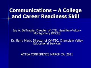 Communications – A College and Career Readiness Skill
