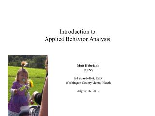 Introduction to Applied Behavior Analysis