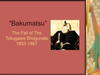 “Bakumatsu”