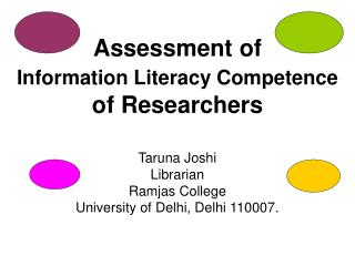 Assessment of Information Literacy Competence of Researchers