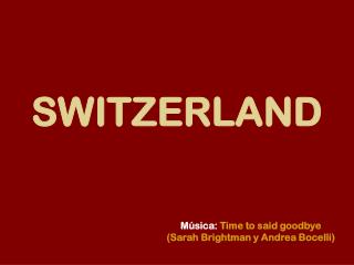SWITZERLAND