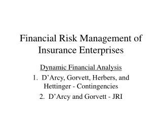 Financial Risk Management of Insurance Enterprises