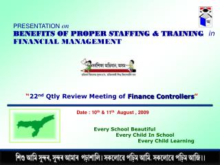 “ 22 nd Qtly Review Meeting of Finance Controllers ”