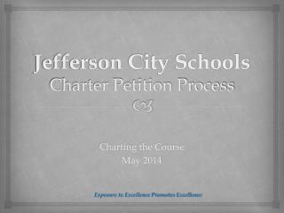 Jefferson City Schools Charter Petition Process