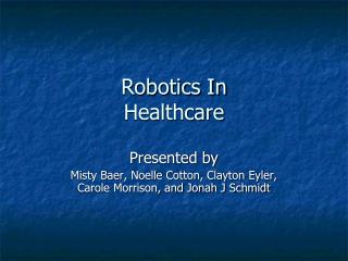 Robotics In Healthcare