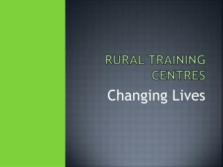 Rural Training Centres