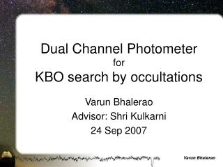 Dual Channel Photometer for KBO search by occultations