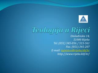 Omladinska 14, 51000 Rijeka Tel. (051) 345-056 / 515-561 Fax. (051) 345-207