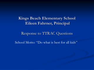 Kings Beach Elementary School Eileen Fahrner, Principal