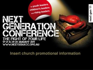 Insert church promotional information
