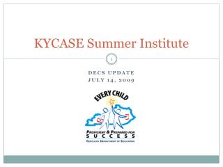 KYCASE Summer Institute