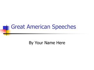 Great American Speeches