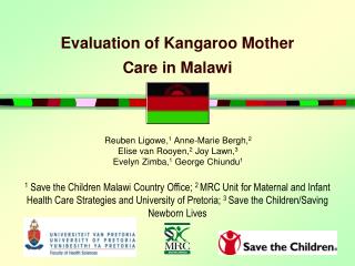 Evaluation of Kangaroo Mother Care in Malawi