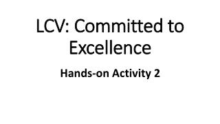LCV: Committed to Excellence
