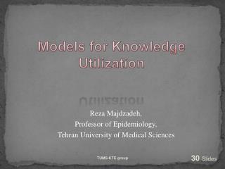 Models for Knowledge Utilization