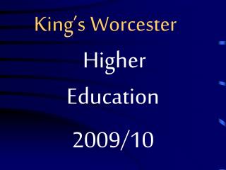 King’s Worcester