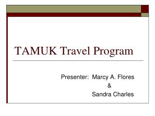 TAMUK Travel Program