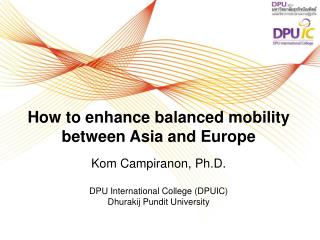 How to enhance balanced mobility between Asia and Europe