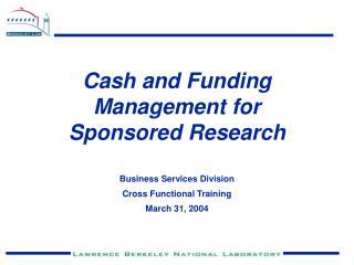 Cash and Funding Management for Sponsored Research