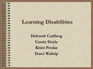 Learning Disabilities