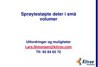 Sprøytestøpte deler i små volumer