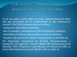 Leksioni 6: Administrimi i dokumentacionit shkollor