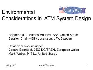 Environmental Considerations in ATM System Design