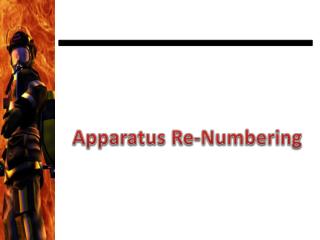 Apparatus Re-Numbering