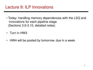 Lecture 9: ILP Innovations