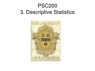 PSC200 3. Descriptive Statistics