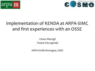 Implementation of KENDA at ARPA-SIMC and first experiences with an OSSE