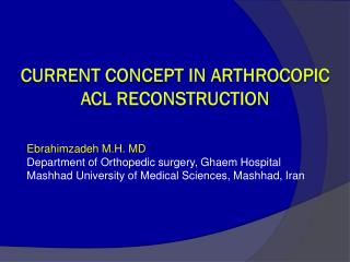 Current Concept in Arthrocopic ACL Reconstruction