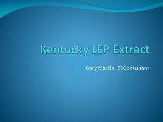 Kentucky LEP Extract