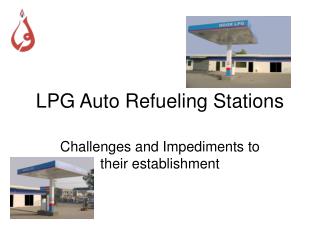LPG Auto Refueling Stations