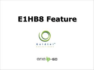 E1HB8 Feature