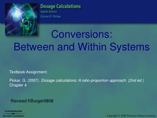 Conversions: Between and Within Systems