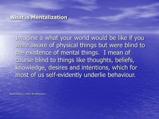 What is Mentalization