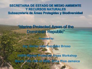 “Marine Protected Areas of the Dominican Republic”