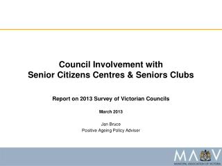 Council Involvement with Senior Citizens Centres &amp; Seniors Clubs