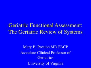 Geriatric Functional Assessment: The Geriatric Review of Systems