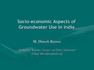Socio-economic Aspects of Groundwater Use in India