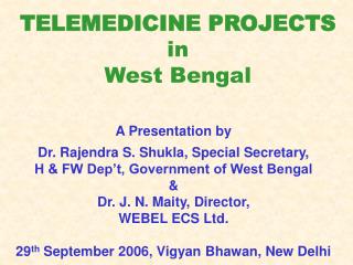 TELEMEDICINE PROJECTS in West Bengal