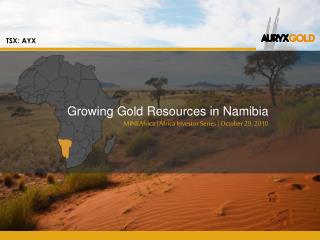 Growing Gold Resources in Namibia