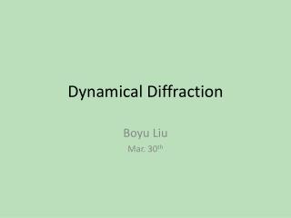 Dynamical Diffraction