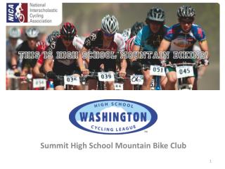 Summit High School Mountain Bike Club